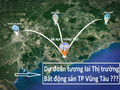 Thị trường Bất động sản tỉnh Bà Rịa Vũng Tàu tương lai sẽ tươi sáng ra sao ?